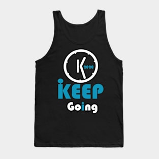 New Year 2020 keep going Tank Top